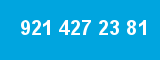 921 427 23 81 921 427 23 81